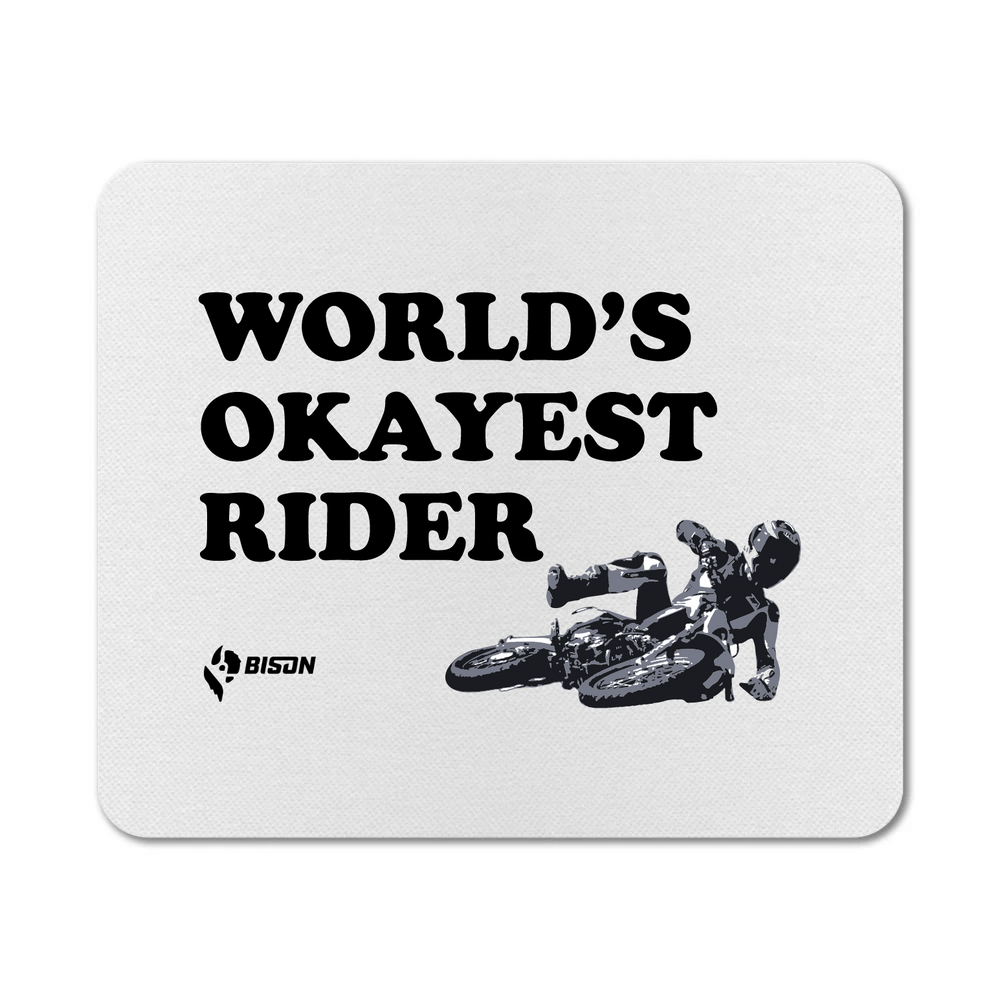 
                      
                        Bison World's Okayest Rider Mousepad
                      
                    