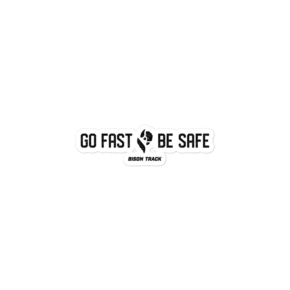 Bison Go Fast, Be Safe Grit Stickers